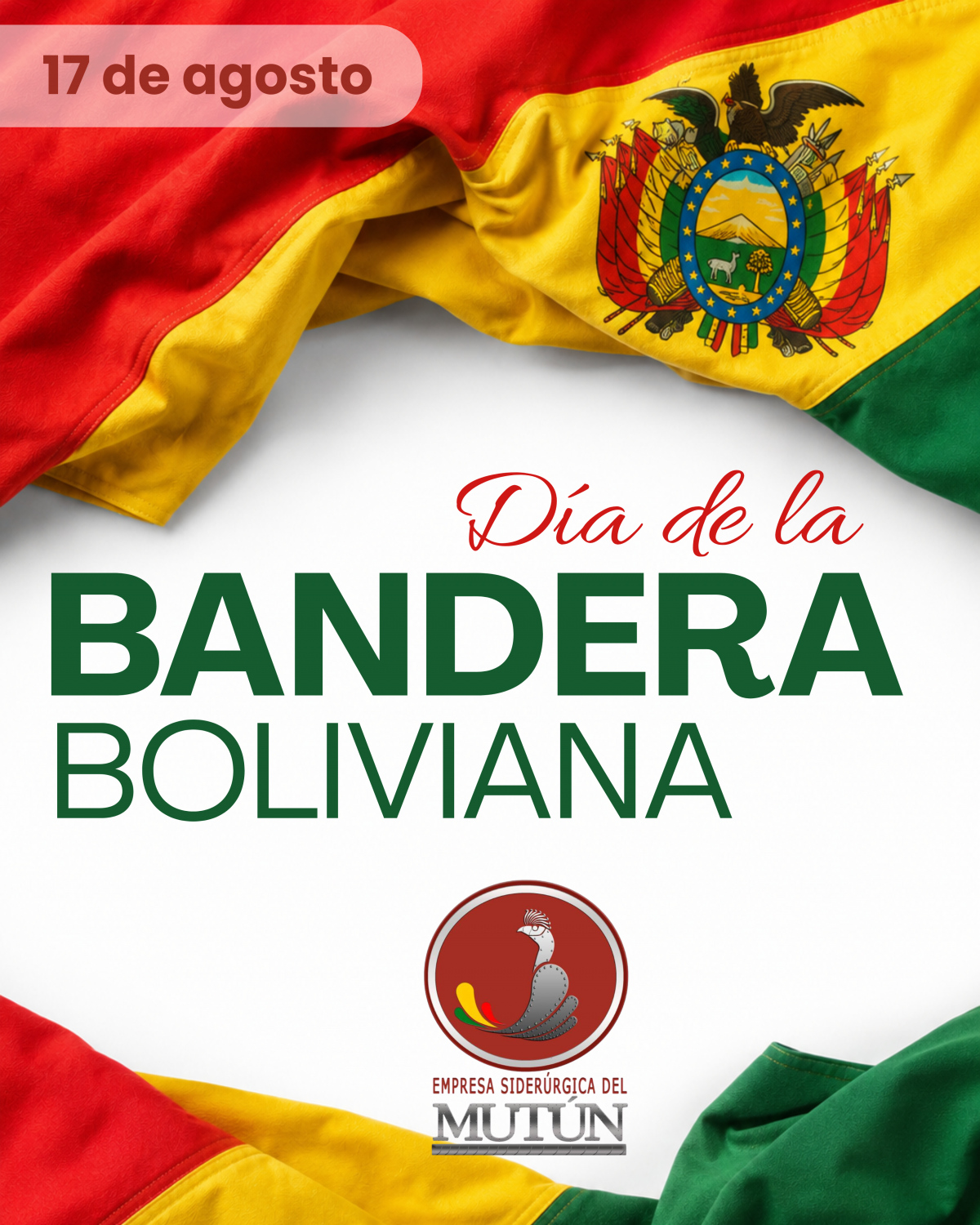 Día de la Bandera Boliviana   - Empresa Siderúrgica del Mutún